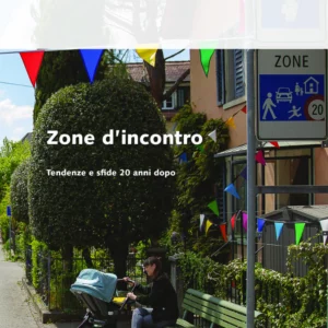 Zone d'incontro - Tendenze e sfide 20 anni dopo